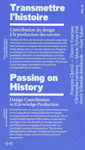 Transmettre l'histoire [édition bilingue]